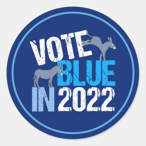 Vote Blue in 2022 Democrat Donkey Midterm Election Classic Round Sticker