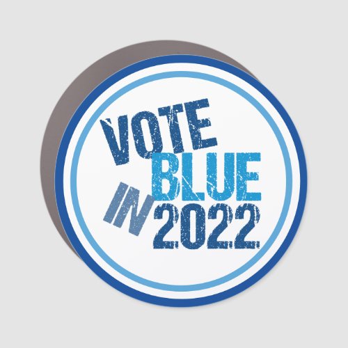 Vote Blue in 2022 Election Democrat Political Car Magnet