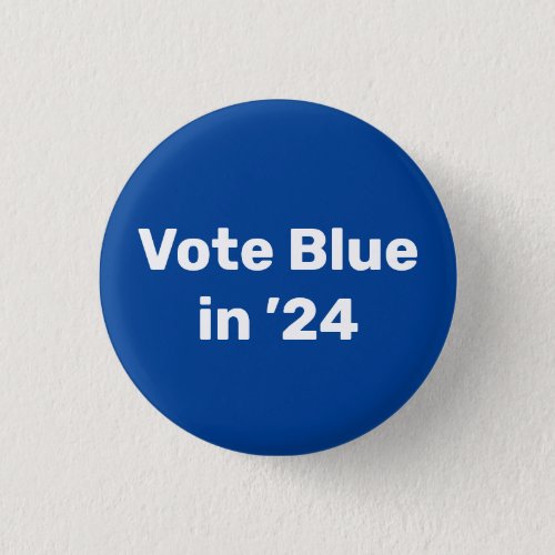 Vote Blue in 2024 Button
