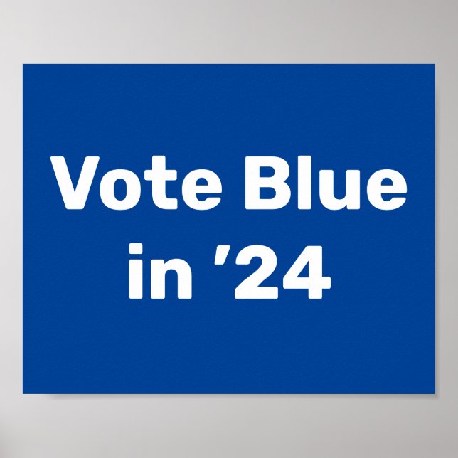 Vote Blue in 2024 Poster (Front)