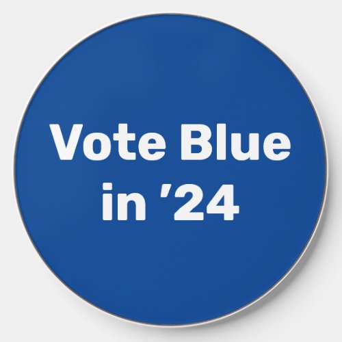 Vote Blue in 2024 Wireless Charger