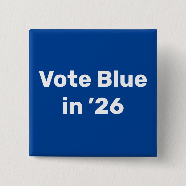 Vote Blue in 2026 Button (Front)