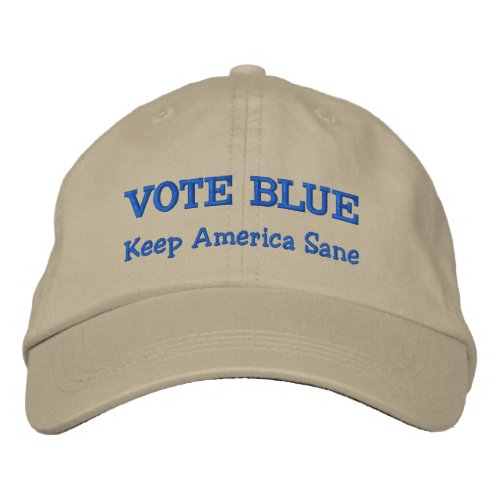 Vote Blue  Keep America Sane Embroidered Baseball Cap