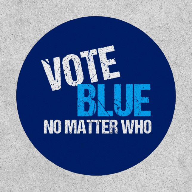 Vote Blue No Matter Who Democrat Patch (Front)