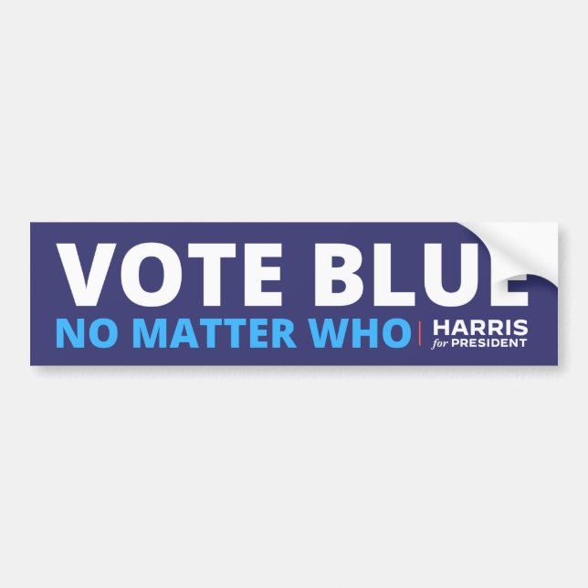 vote blue no matter who, harris for president bumper sticker (Front)