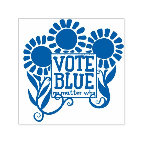 Vote blue no matter who  self_inking stamp