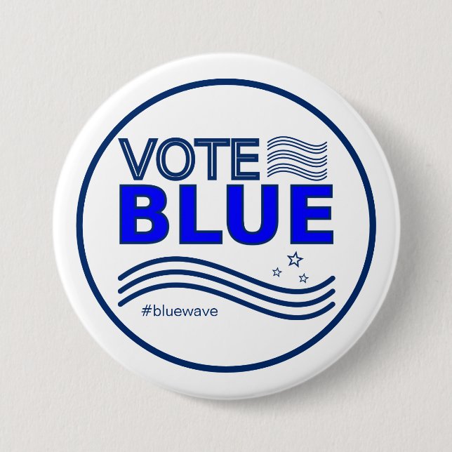 Vote Blue Political Election Campaign Message   Button (Front)