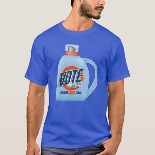 VOTE BLUE Removes Orange Stains T_Shirt