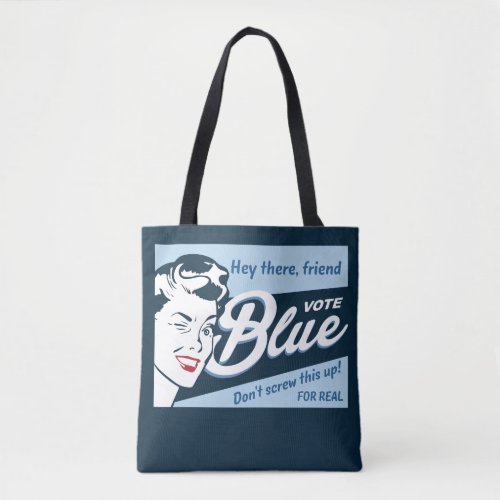 Vote Blue  Retro Funny Tote Bag