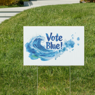 Vote Blue! Tsunami Wave Sign
