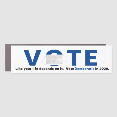 Vote Blue Your Life Depends On It Bumper Magnet