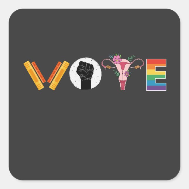 VOTE Books Uterus LGBT Support Square Sticker (Front)