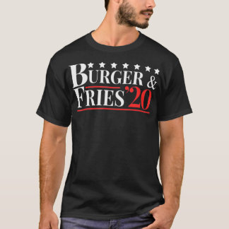 Vote Burger & Fries 2020 Funny Hamburger & French T-Shirt
