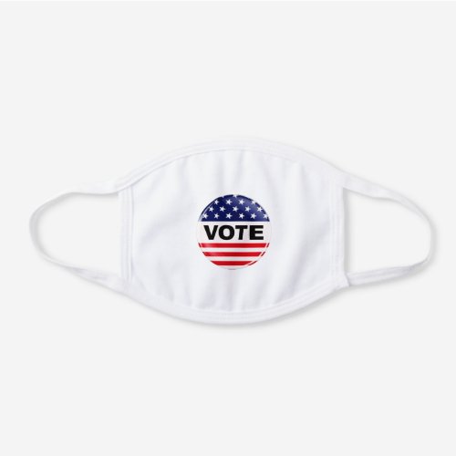 Vote Button USA Presidential Election Protective White Cotton Face Mask