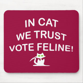 Vote Cat with White Text Mouse Pad