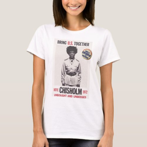 Vote Chisholm 1972 T_Shirt