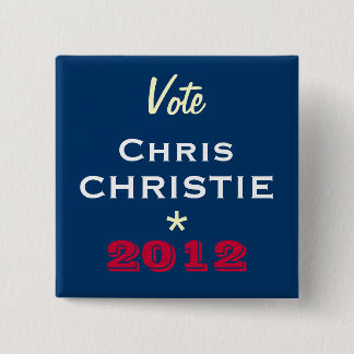 Vote Chris CHRISTIE 2012 Campaign Button (Square)