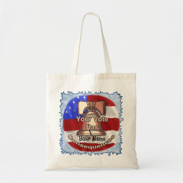 Vote Consequences Tote Bag (Front)