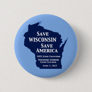 Vote Crawford for Wisconsin Supreme Court Button