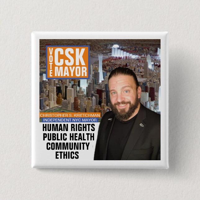 Vote CSK NYC Mayor 2021 Button (Front)