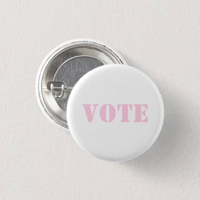 "vote"  - CUSTOMIZE TEXT & COLOR - Button (Front & Back)