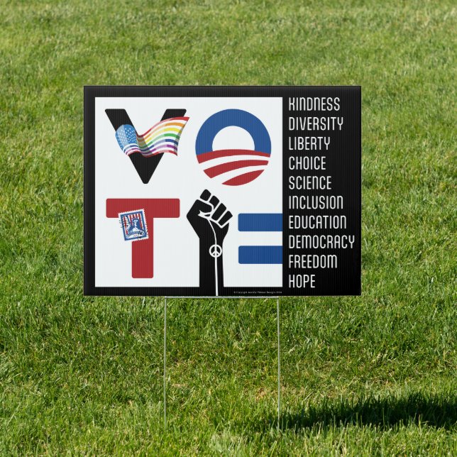 VOTE Democracy, Kindness, Science and Equality Sign (Insitu)