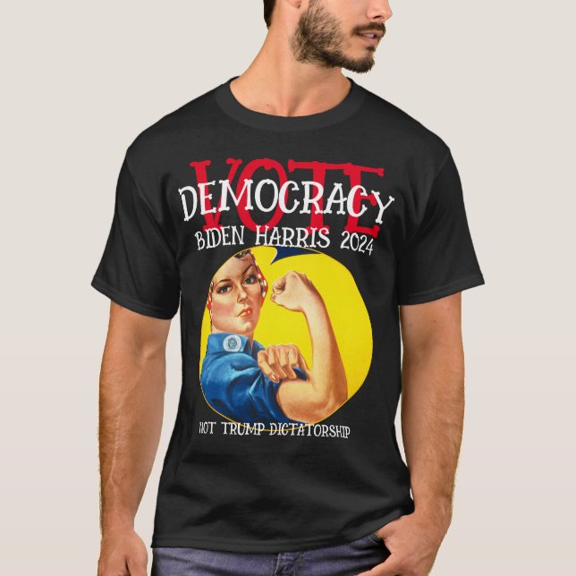 VOTE DEMOCRACY NOT DICTATORSHIP 2024 T-Shirt (Front)