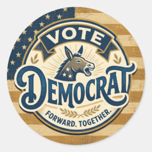 Vote Democrat Forward Together – Vintage Patriotic Classic Round Sticker