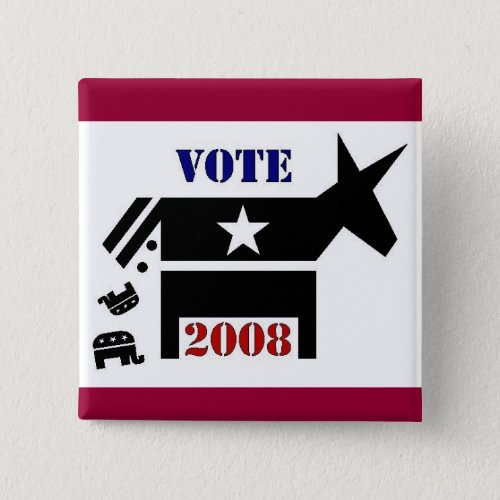 VOTE DEMOCRAT IN 2008 BUTTON