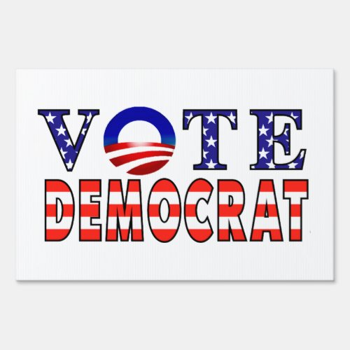 Vote Democrat Obama Symbol Yard Sign