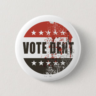 Vote Dent sticker Button