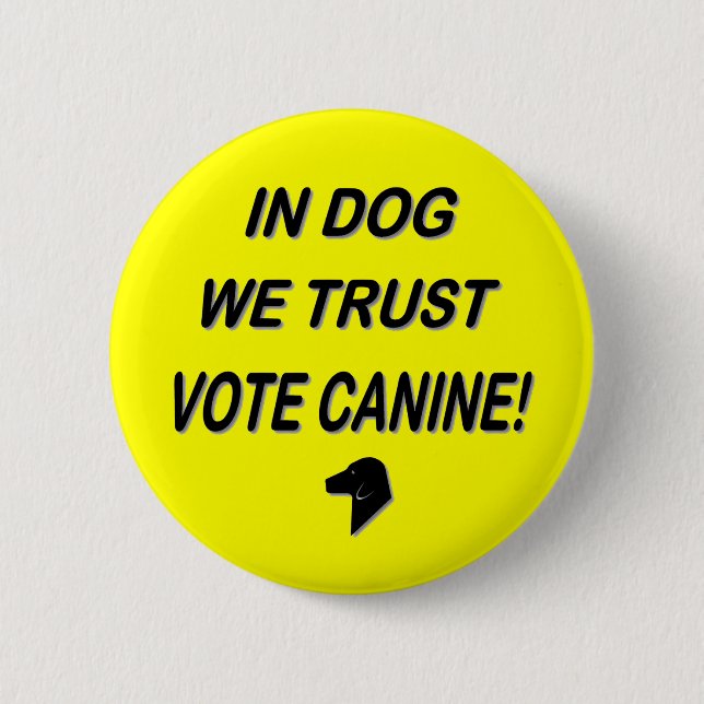 Vote Dog with Black Text Pinback Button (Front)