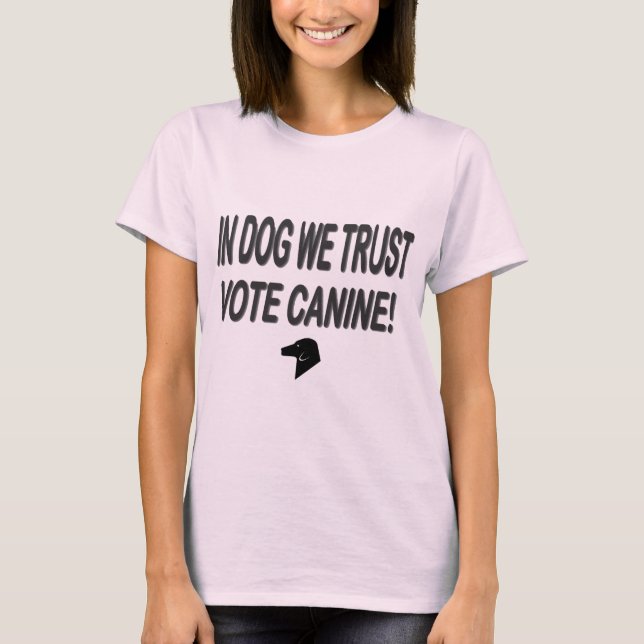 Vote Dog with Black Text T-Shirt (Front)