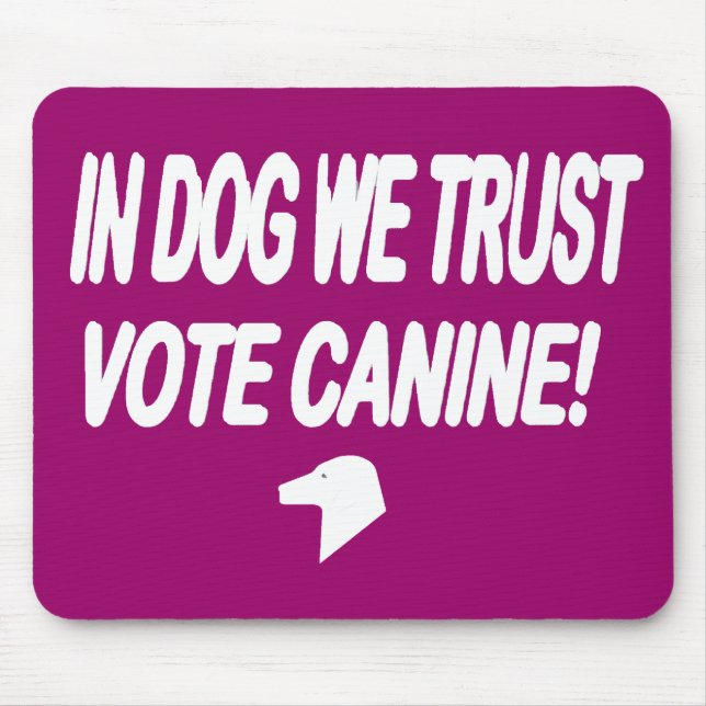 Vote Dog with White Text Mouse Pad (Front)