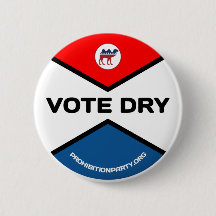 VOTE DRY Prohibition Party
