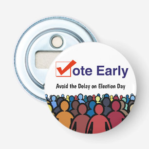Vote Early Bottle Opener