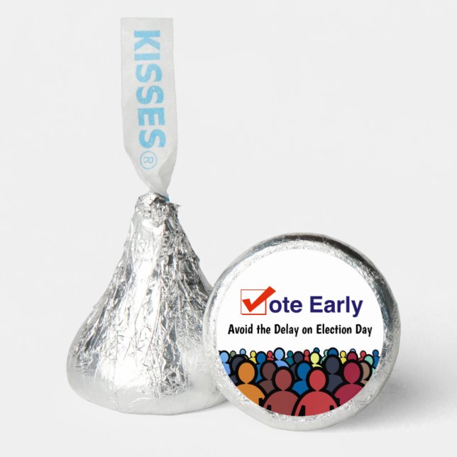 Vote Early  Hershey®'s Kisses® (Front)