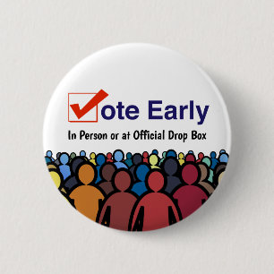 Vote Early in Person 2026 Button