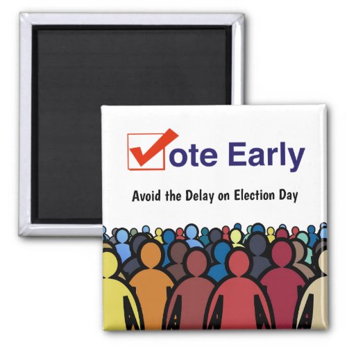 Vote Early Magnet