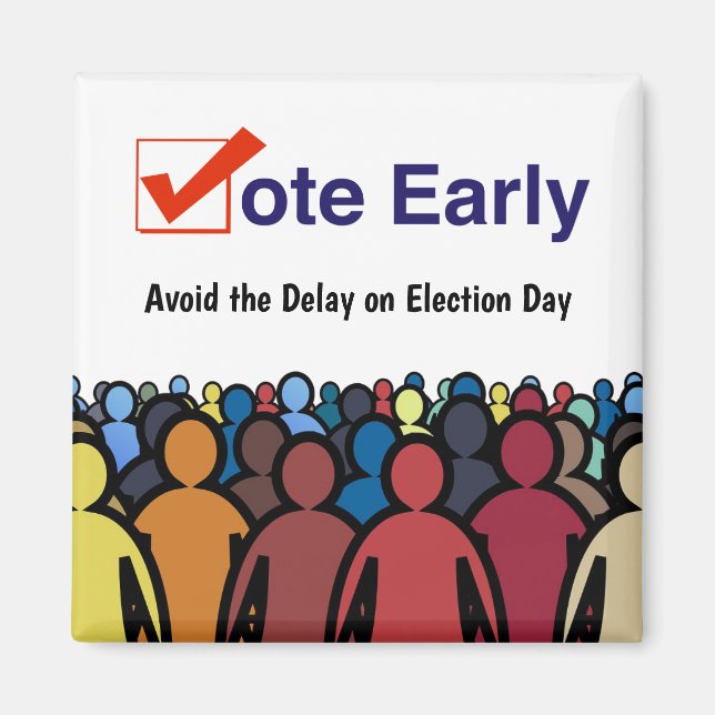 Vote Early Magnet (Front)