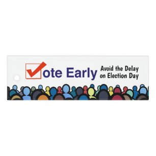 Vote Early Ruler