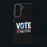 Vote Election 2024 Voter Democrat Politics  Samsung Galaxy S21 Case<br><div class="desc">Vote Election 2024 Voter Democrat Politics Vote it Matters Register to Vote</div>