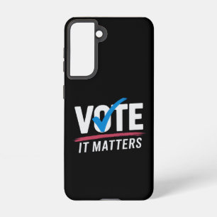 Vote Election 2024 Voter Democrat Politics  Samsung Galaxy S21 Case