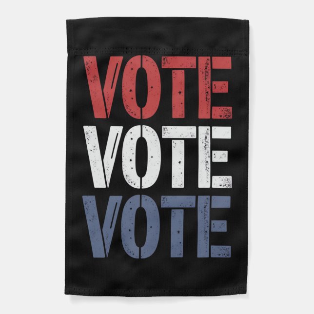 Vote Election Politics Voting Voter Registration  Garden Flag (Front)