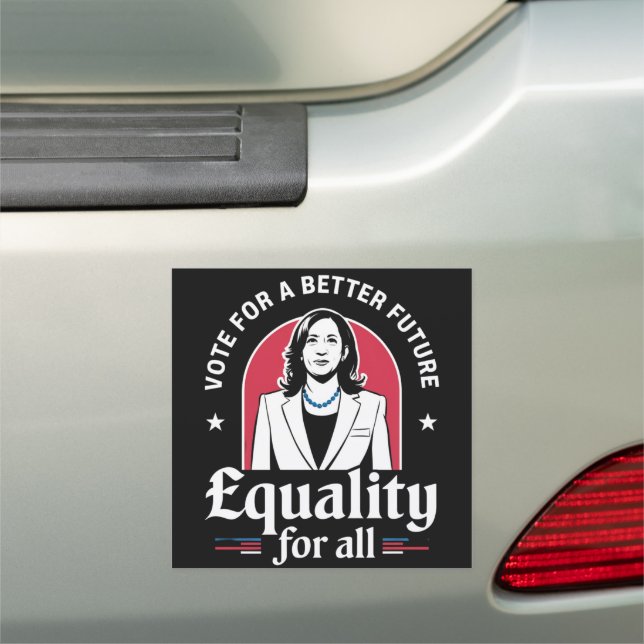 Vote For A Better Future USA President 2024 Car Magnet (In Situ)
