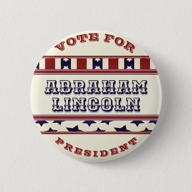 Vote for Abraham Lincoln for President Button (Front)