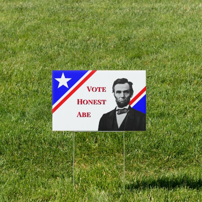 Vote for Abraham Lincoln Sign (Insitu)