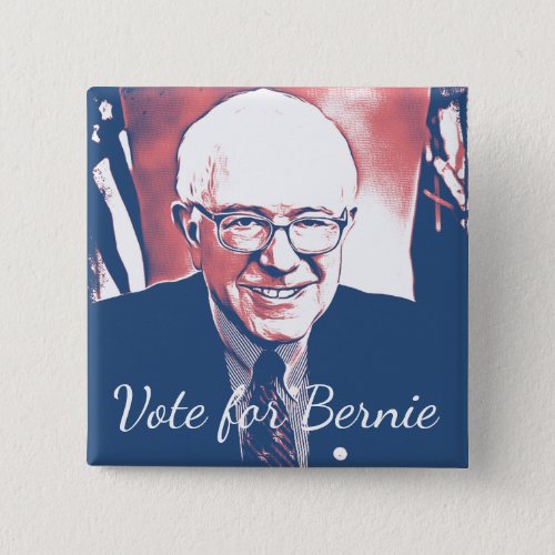 Vote for Bernie Sanders Support Digital Art Button