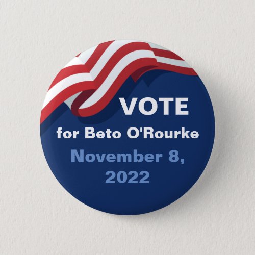 Vote for Beto ORourke 2022 Governor American Flag Button
