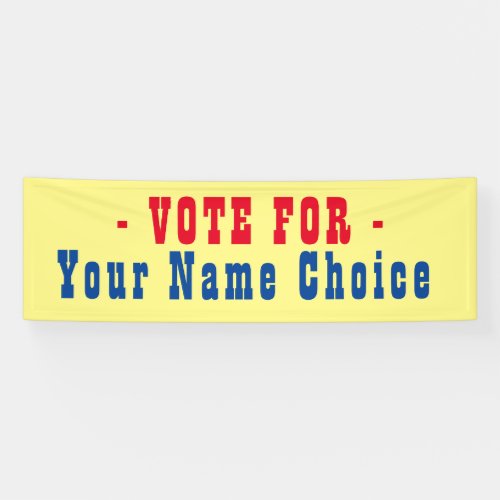 Vote For Candidate Banner